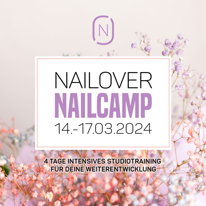 Nailover Nailcamp - 14.-17.03.2024 - 4 Tage Intensives Studiotraining