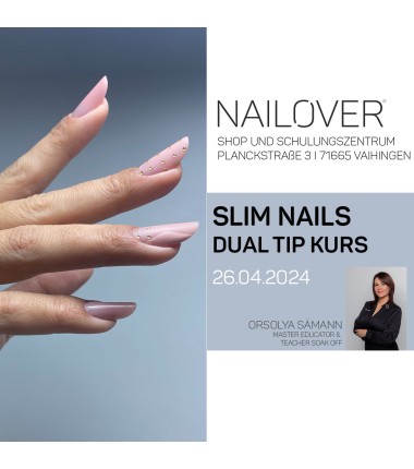 AUSGEBUCHT 26.4.2024 Dual Tip - Slim & Almond Nails Kurs mit Orsolya Sämann ( inkl. Tipbox )